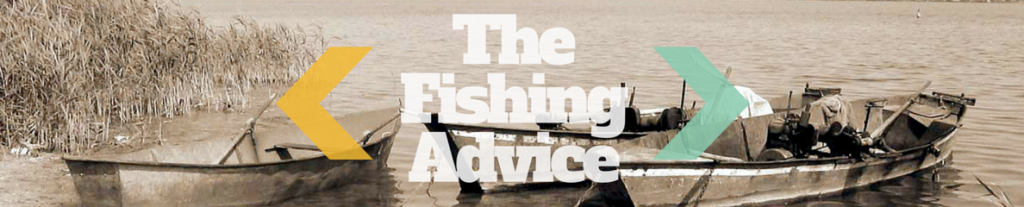 The Fishing Advice